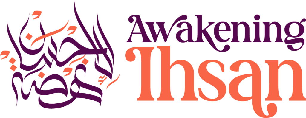 Awakening Ihsan